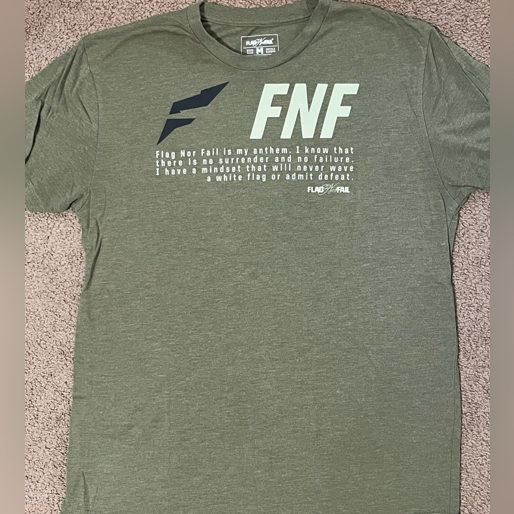 Flag Nor Fail t shirt